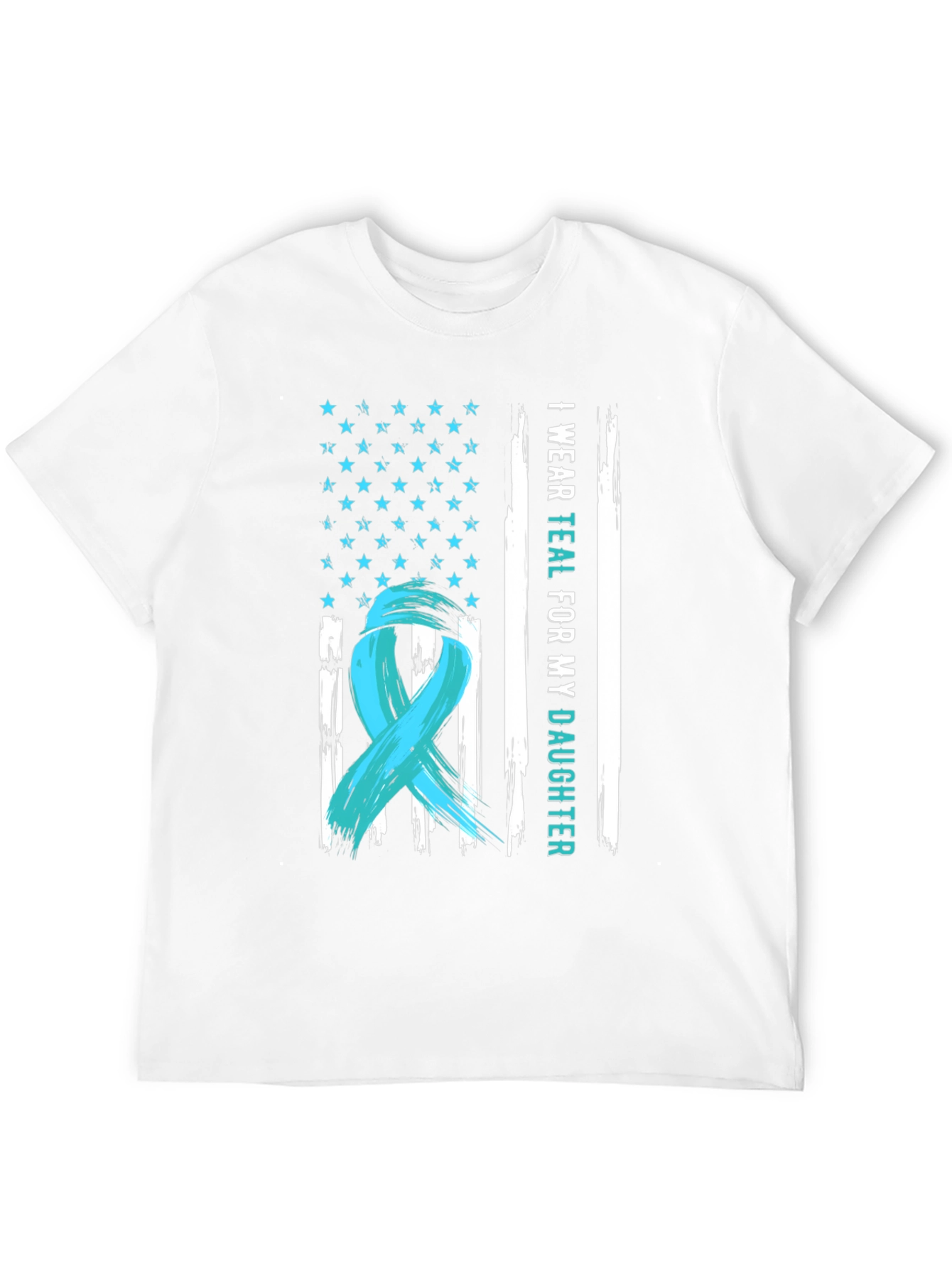 I Wear Teal For My Daughter T-Shirt