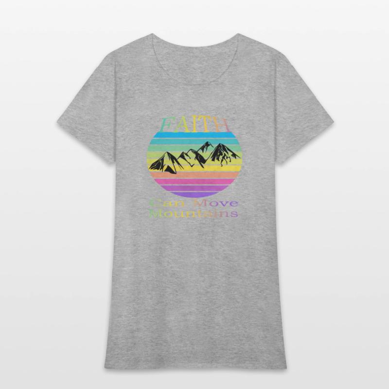 Faith can move mountains Religion