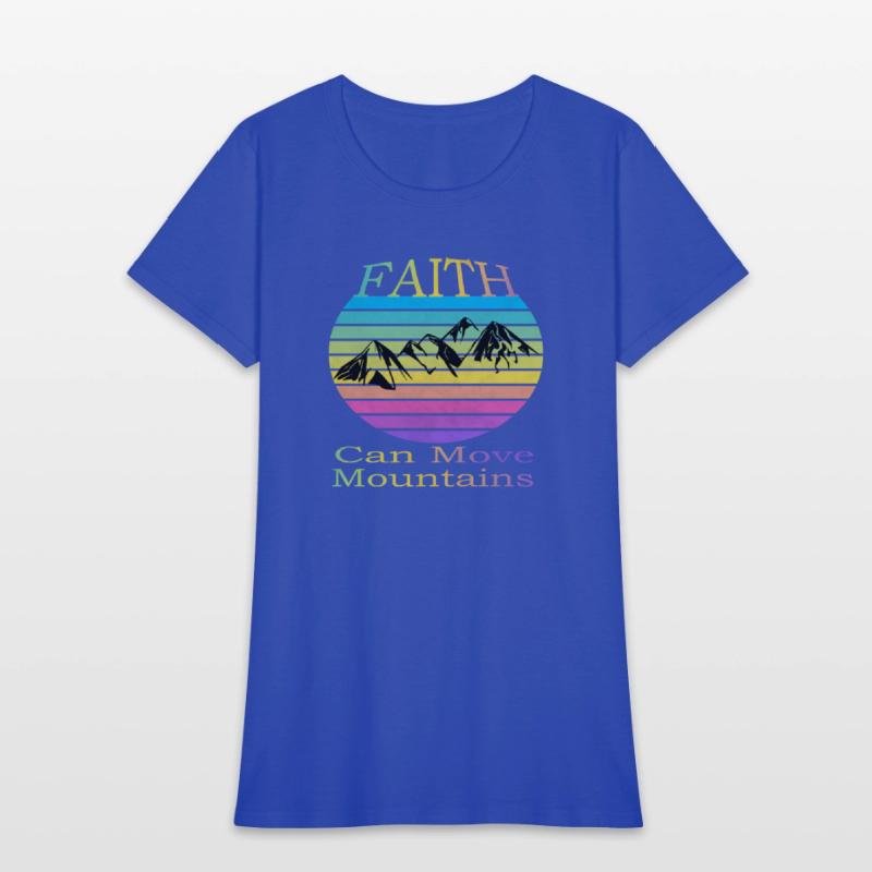 Faith can move mountains Religion