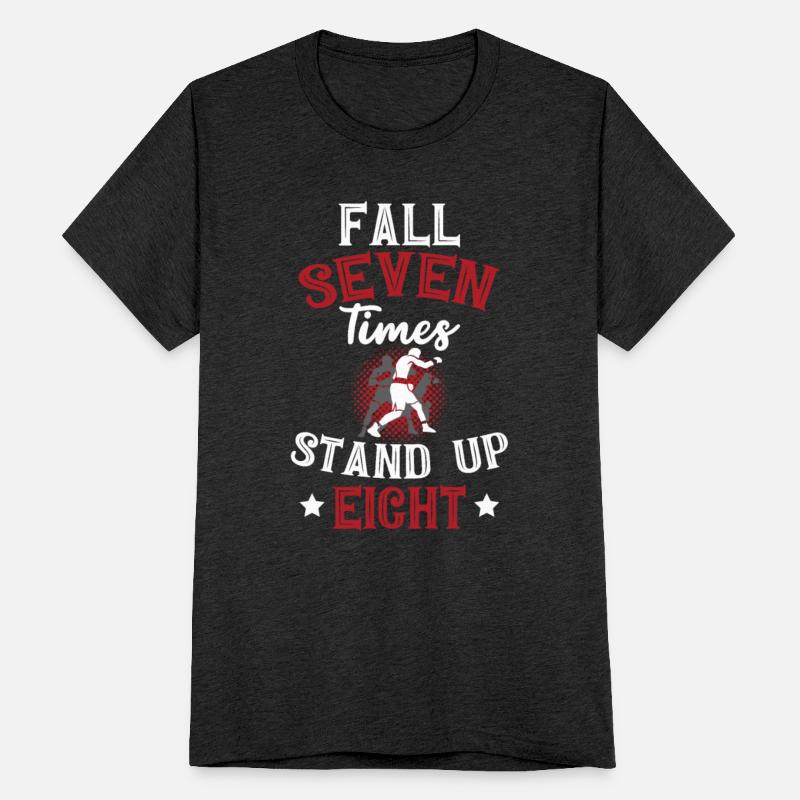 Fall Seven Times Stand Up Eight Sports Boxer