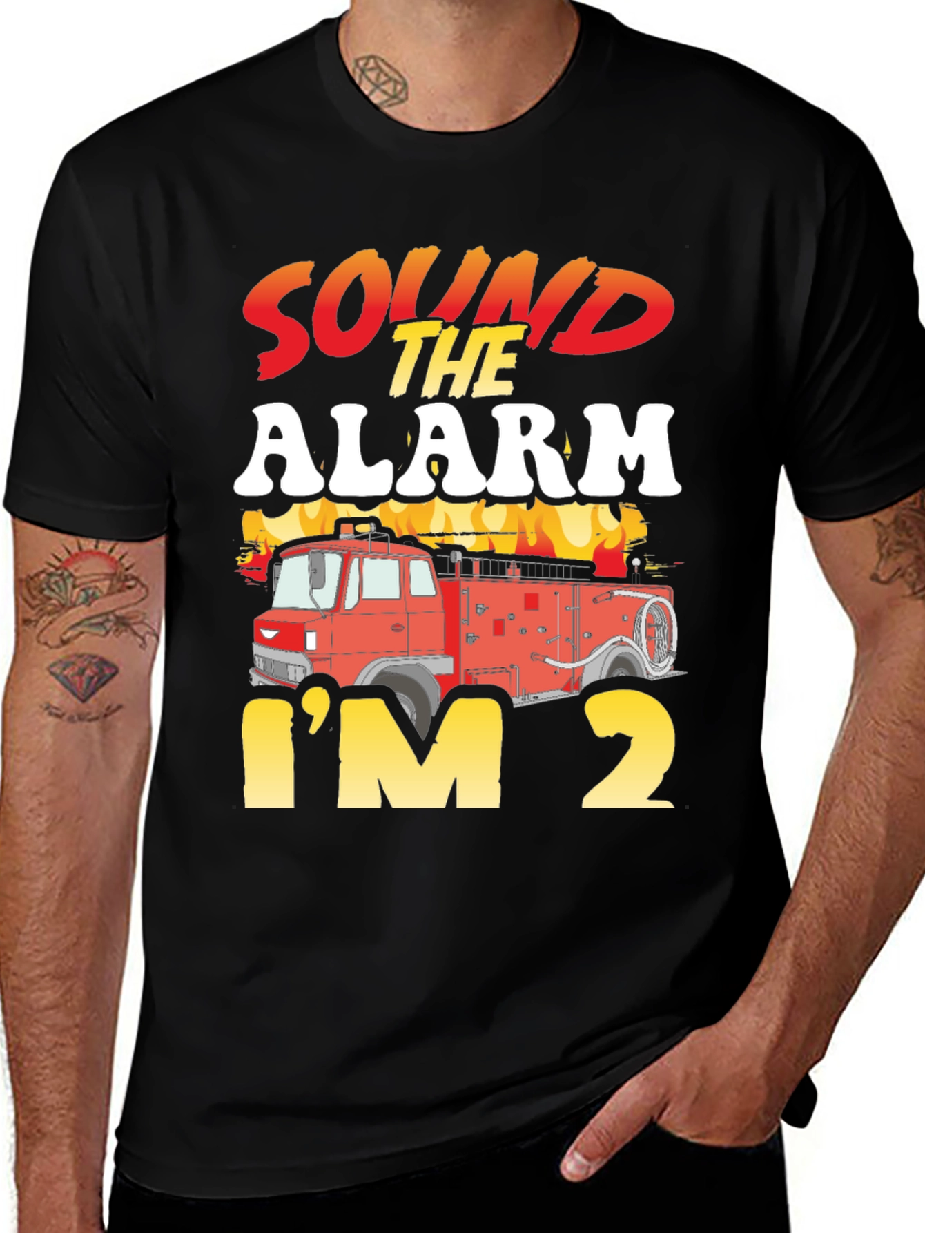 Sound The Alarm Im 2 Fire Truck Birthday T-Shirt