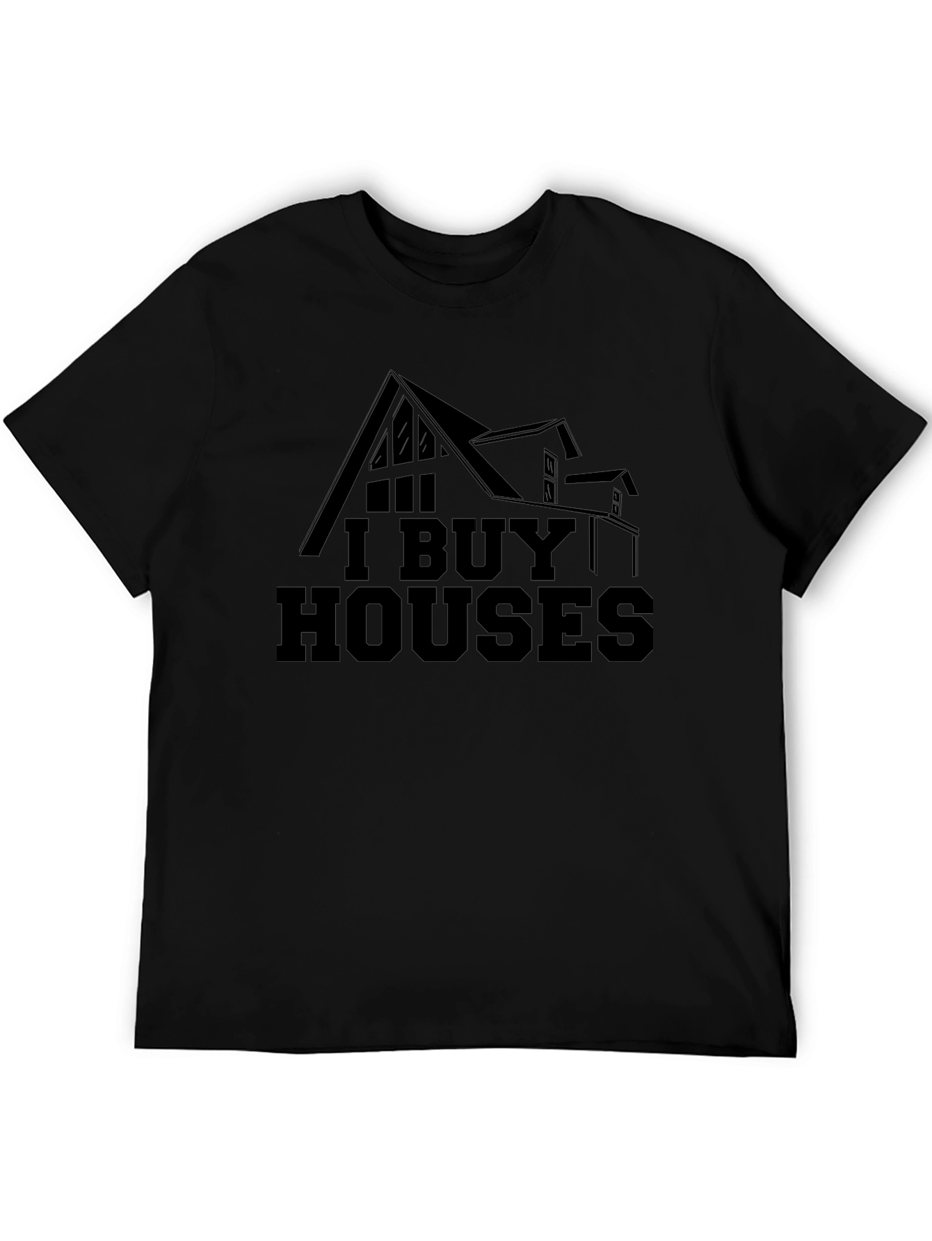 I Buy Houses Graphic Tee