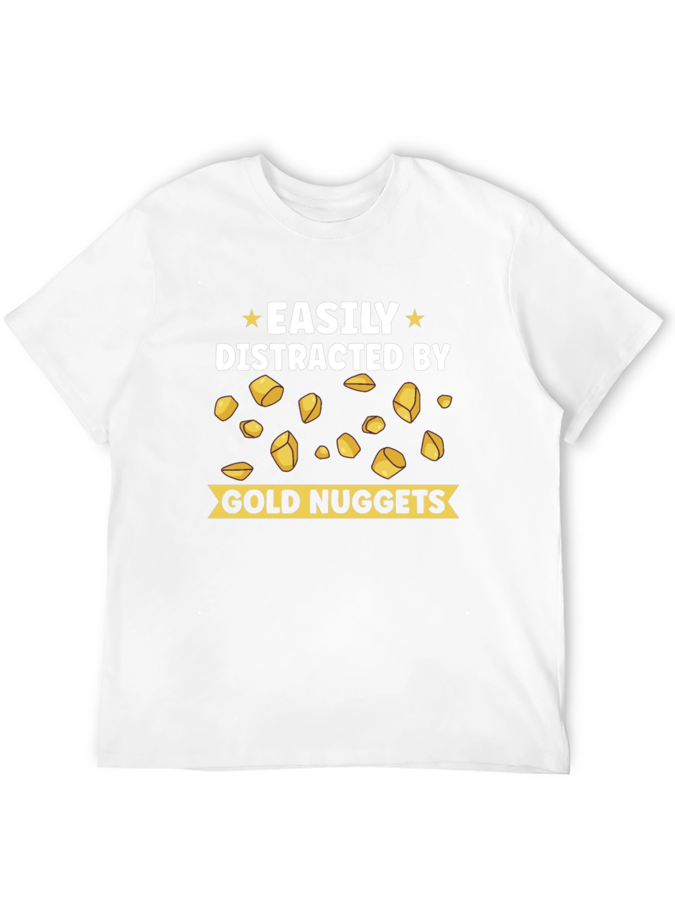 Easily Distracted by Gold Nuggets T-Shirt