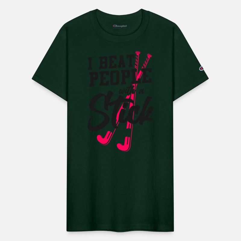 Field Hockey I Beat People With A