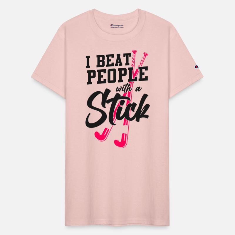 Field Hockey I Beat People With A