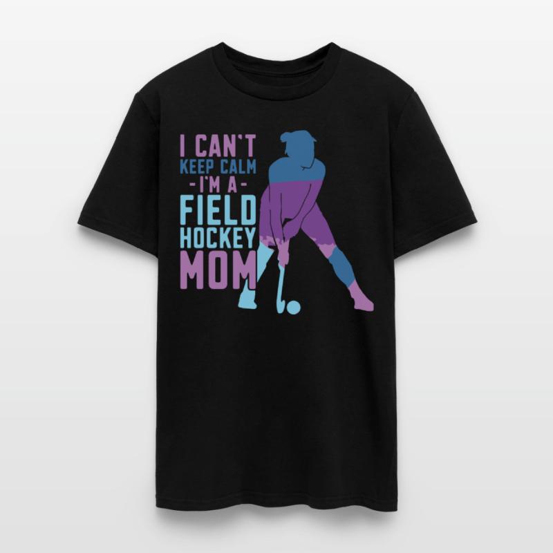 Field Hockey Mom I Can't Keep Calm