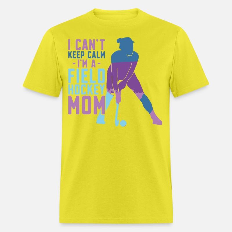 Field Hockey Mom I Can't Keep Calm