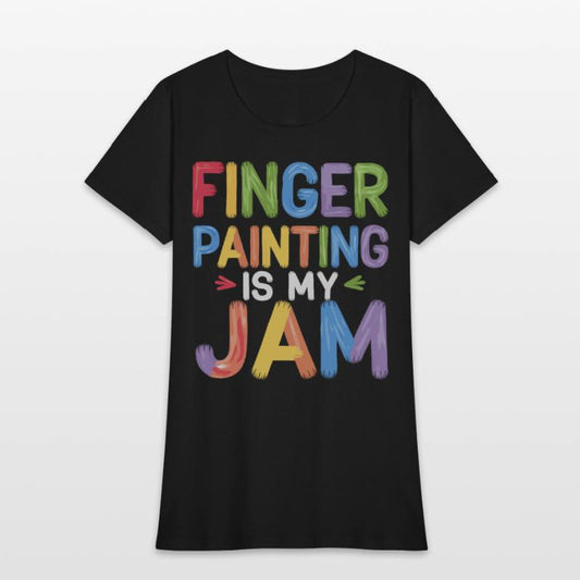 Finger Painting Is My Jam Colorful Creative
