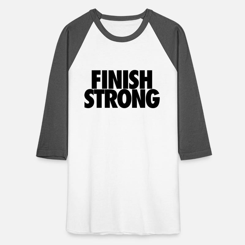 Finish Strong bold original