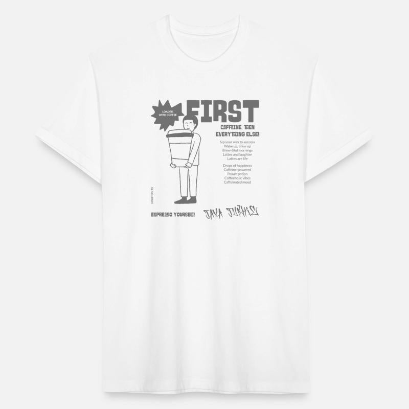 First Coffee then everything else