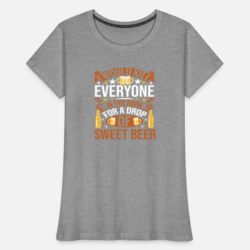 for a drop of sweet beer