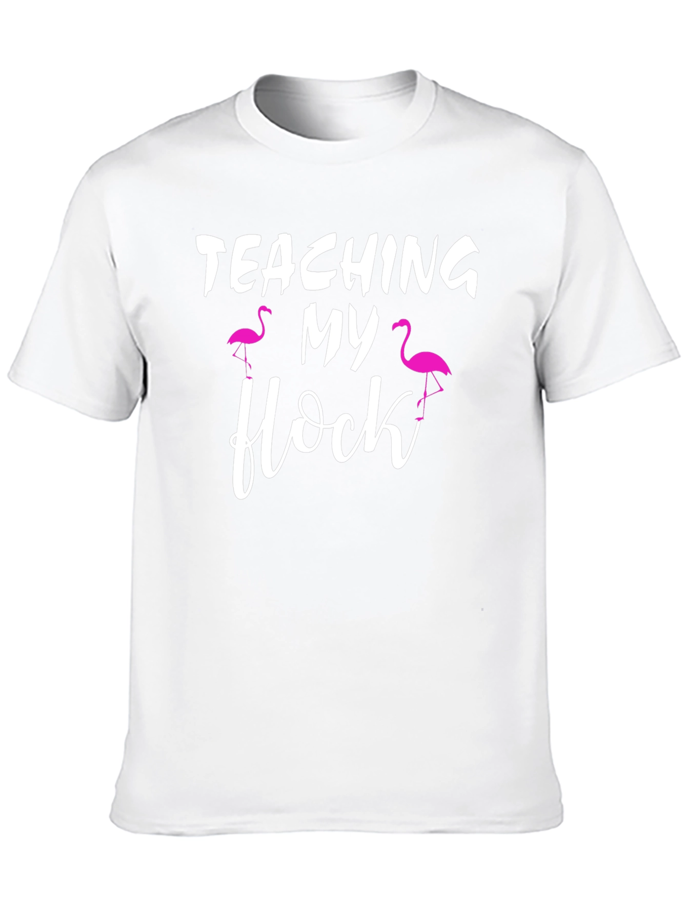 Teaching My Flock T-Shirt Flamingo Teacher Tee
