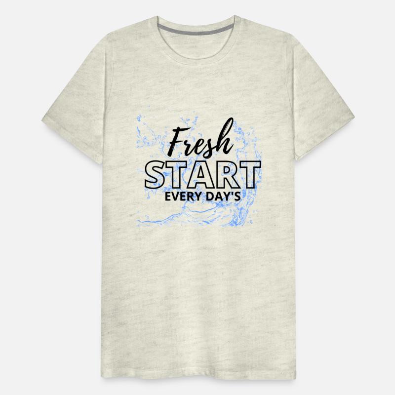 Fresh Start Every Days
