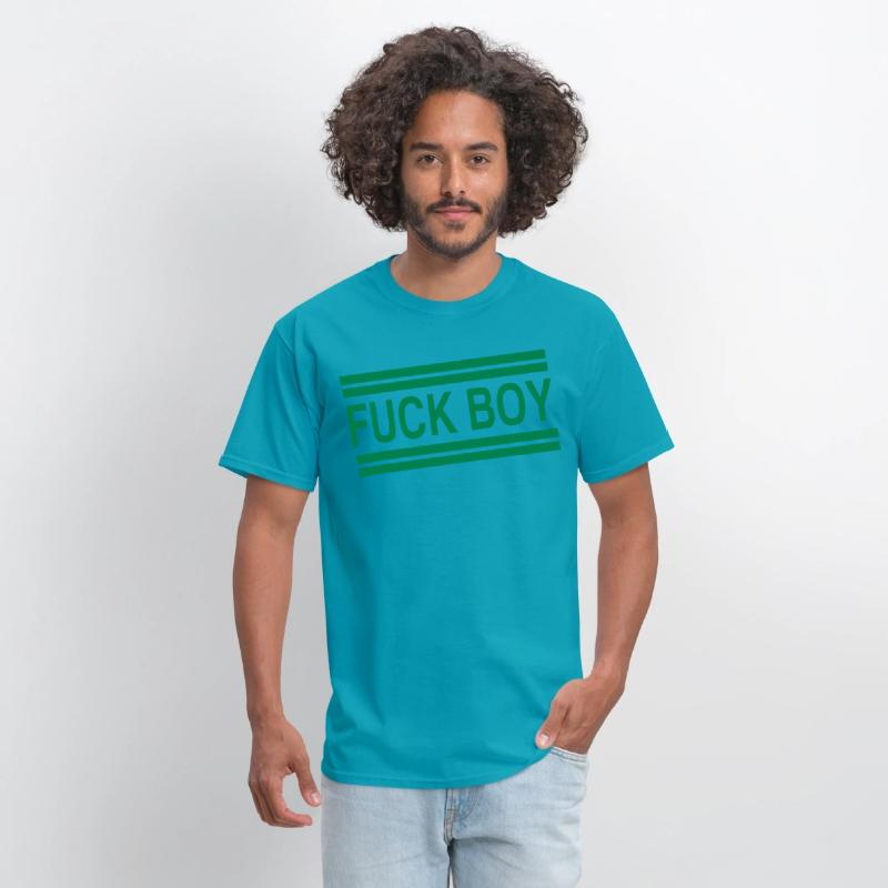 FUCK BOY