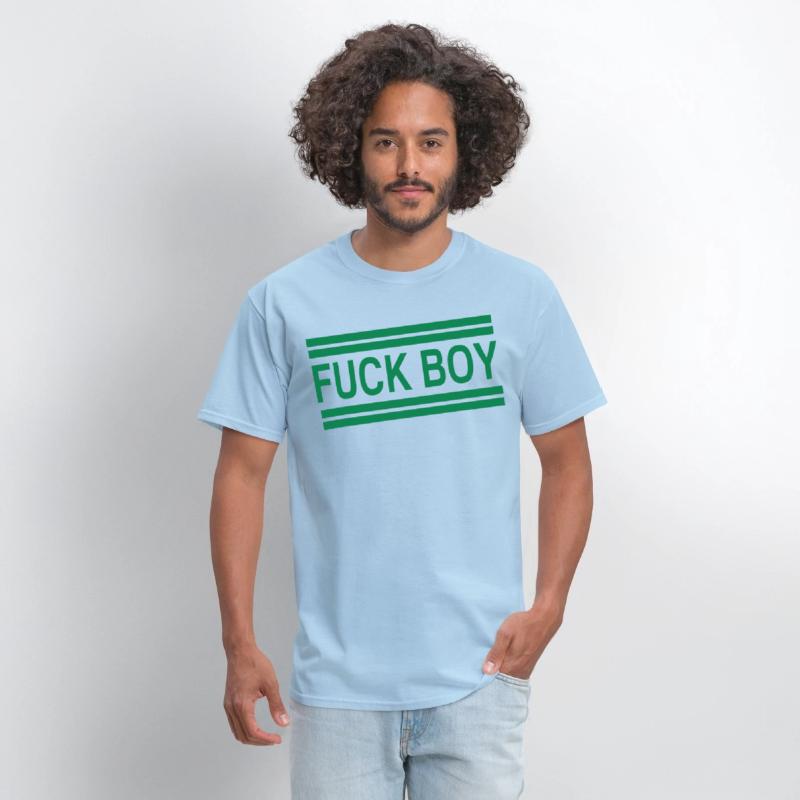 FUCK BOY