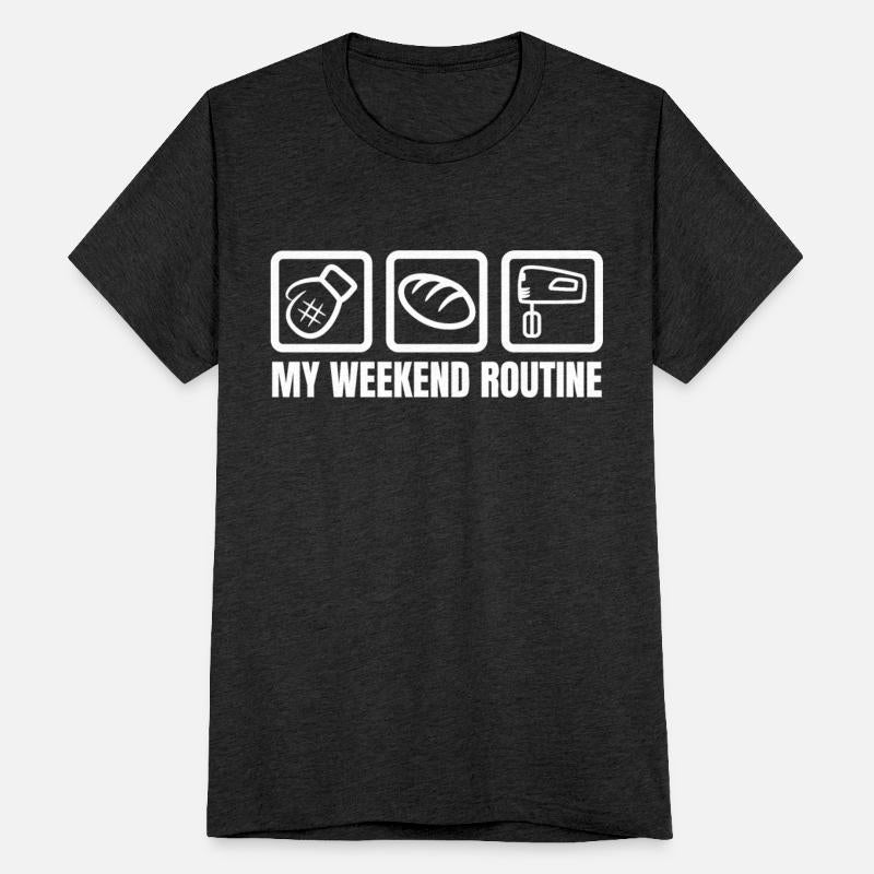 Funny Baker Weekend