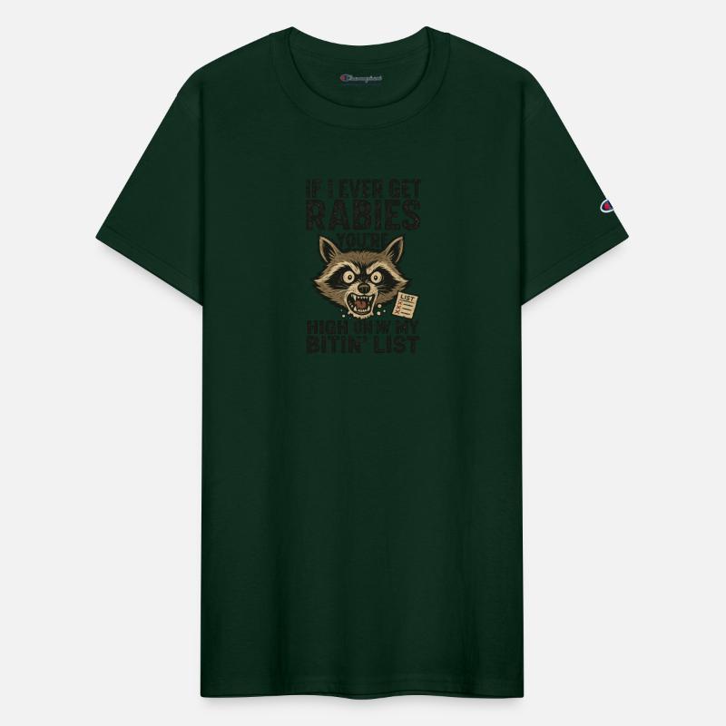 Funny Rabies Raccoon Saying Design Quote