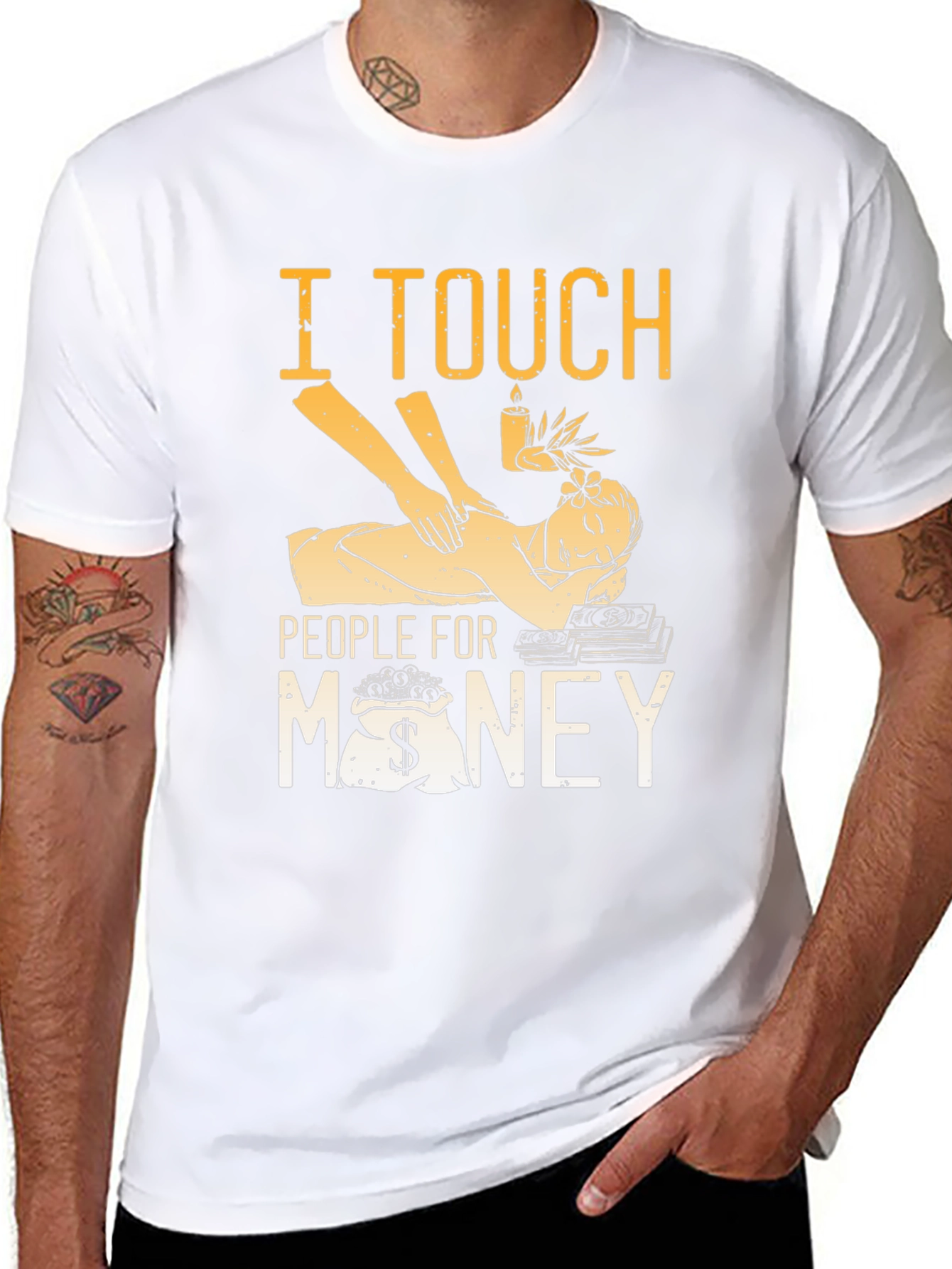 I Touch People for Money Massage Therapist T-Shirt