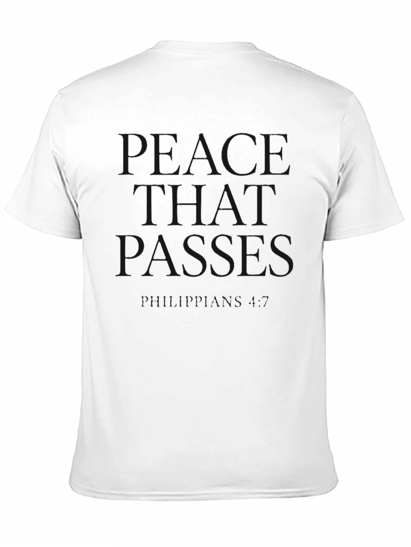 Peace That Passes T-Shirt - Philippians 4:7 - Black