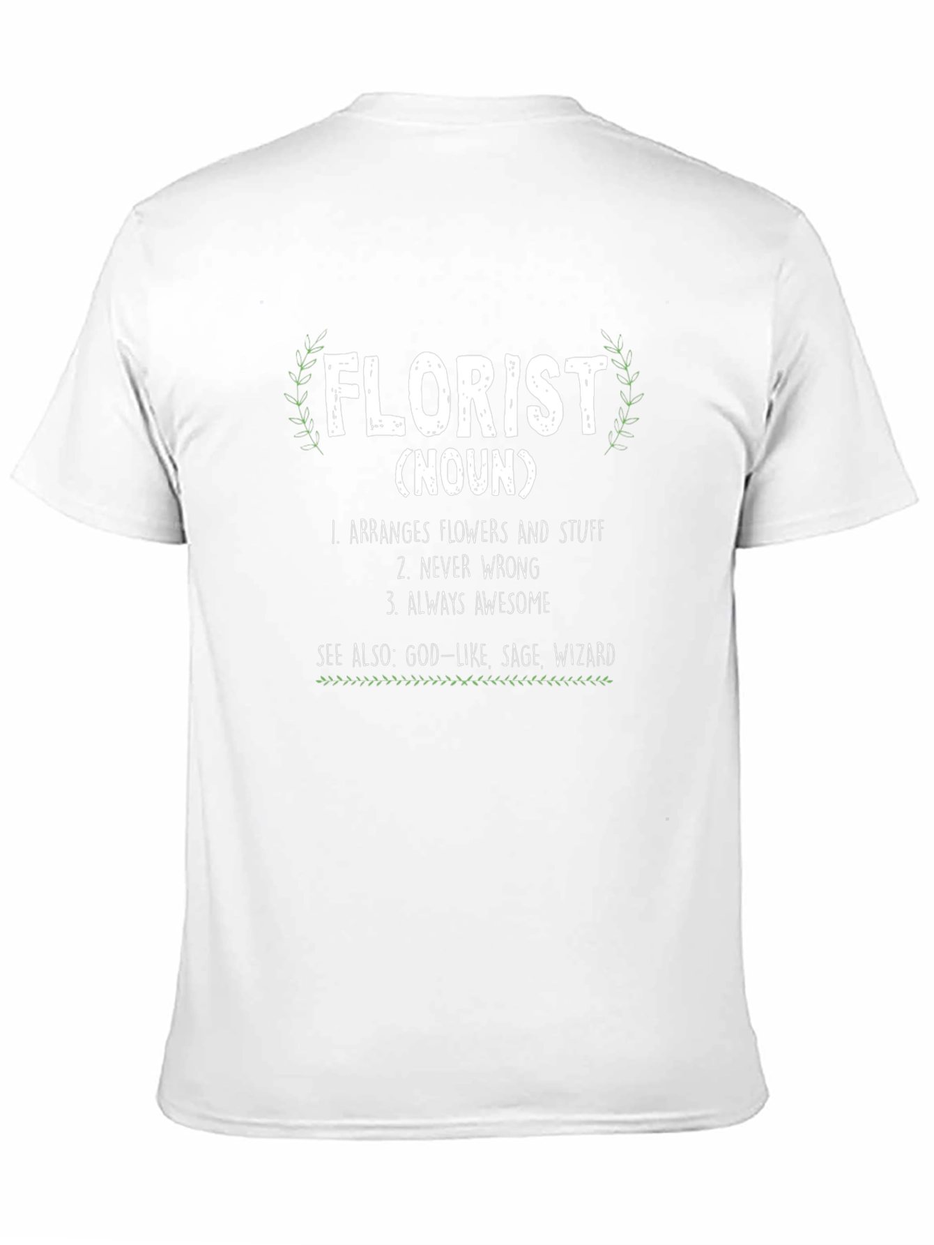 Funny Florist Definition T-Shirt