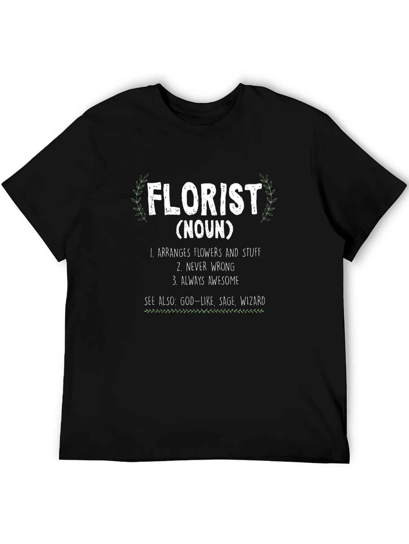 Funny Florist Definition T-Shirt