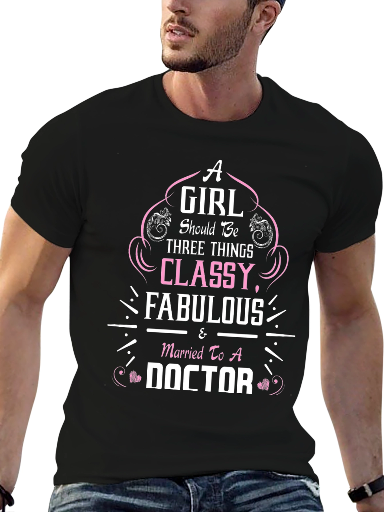 Classy & Fabulous Doctors Wife T-Shirt