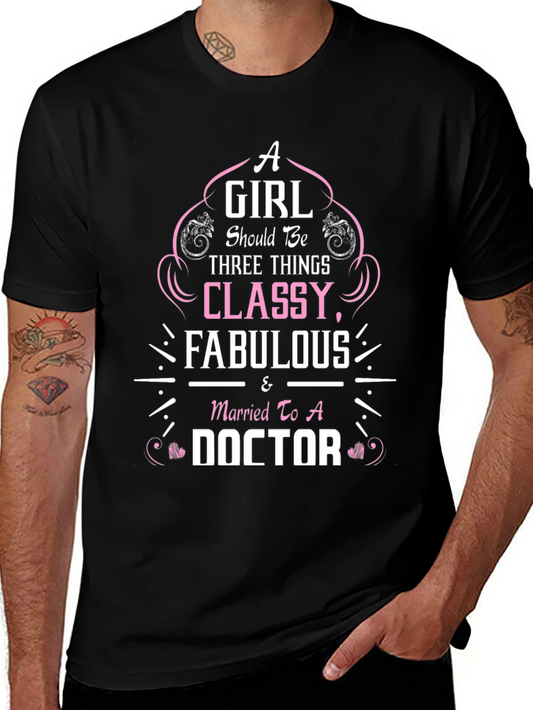 Classy & Fabulous Doctors Wife T-Shirt