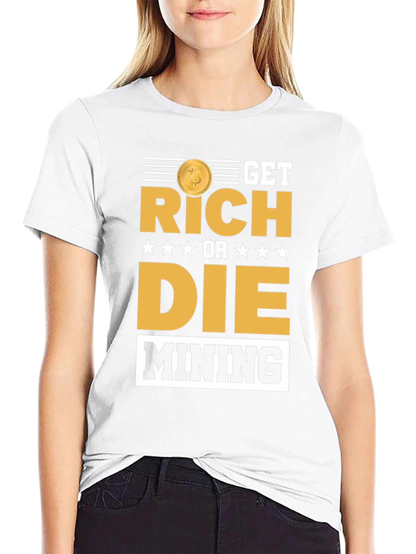 Get Rich or Die Mining Bitcoin T-Shirt