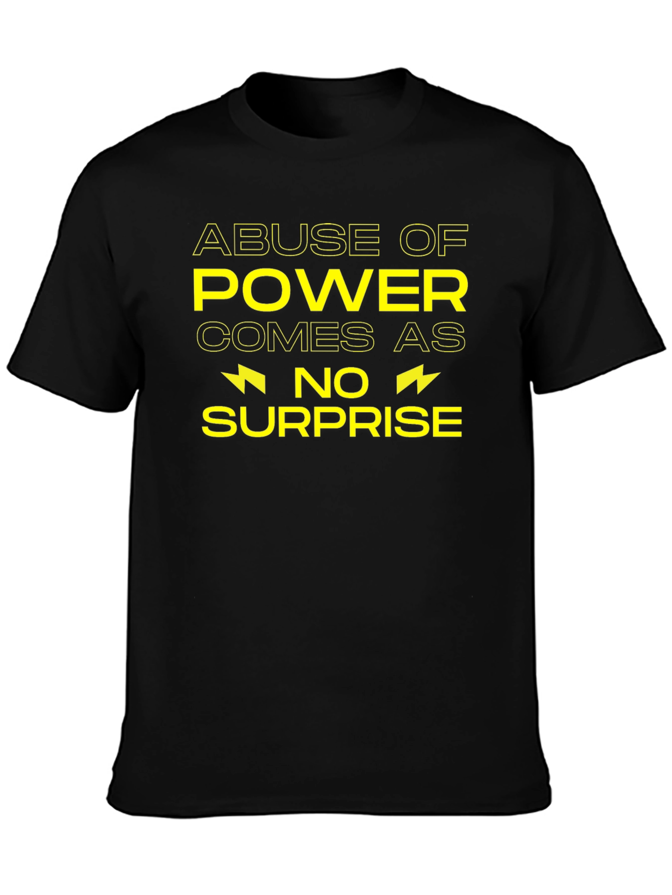 Abuse of Power T-Shirt - Unisex Cotton Tee