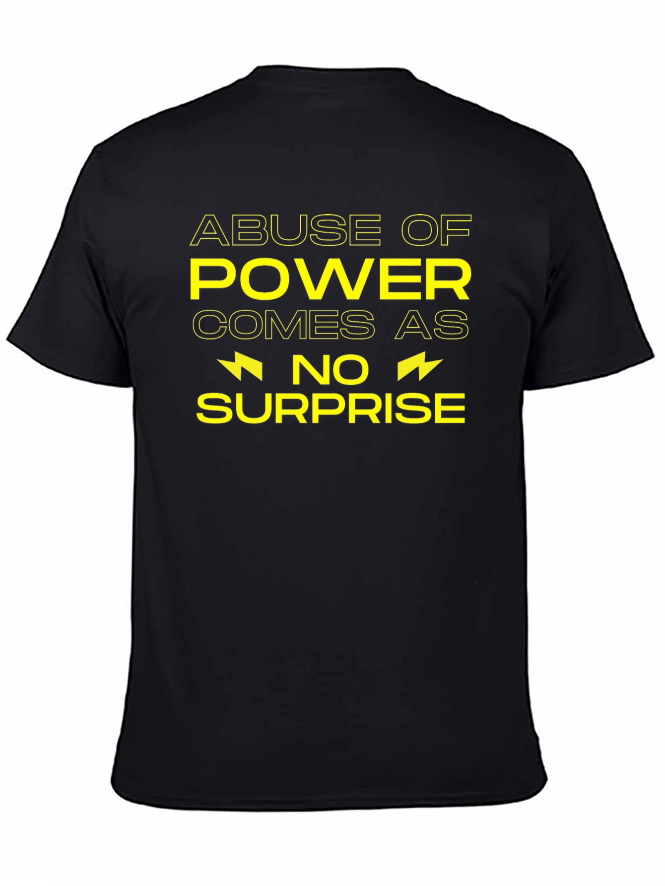 Abuse of Power T-Shirt - Unisex Cotton Tee