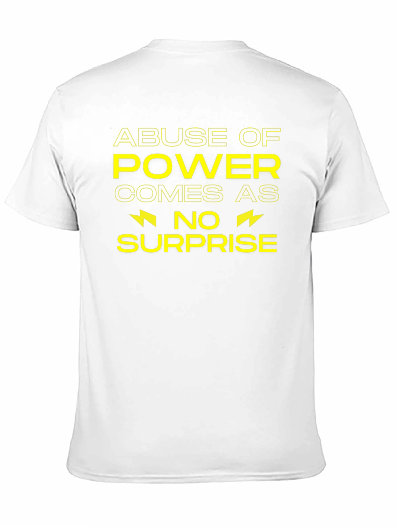Abuse of Power T-Shirt - Unisex Cotton Tee