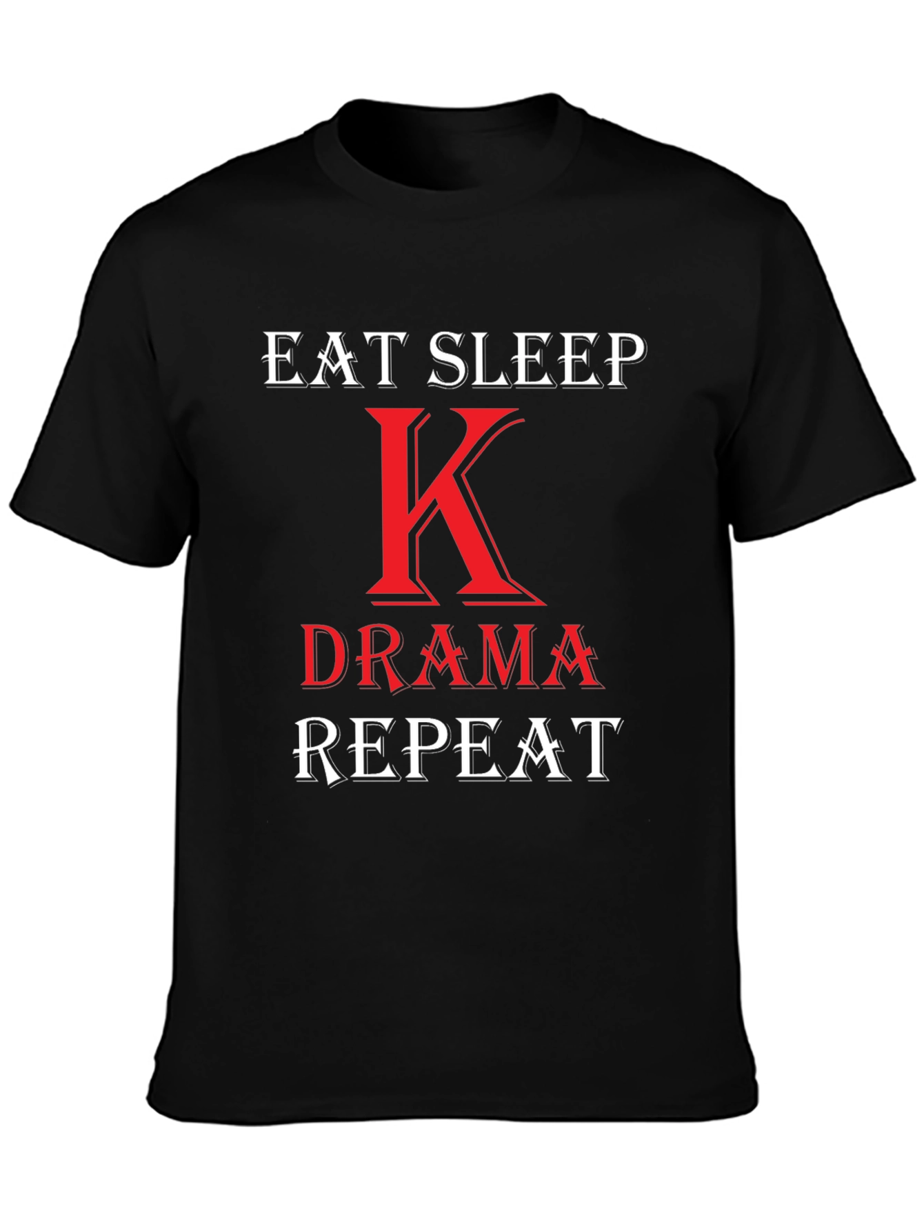 Eat Sleep K-Drama Repeat T-Shirt