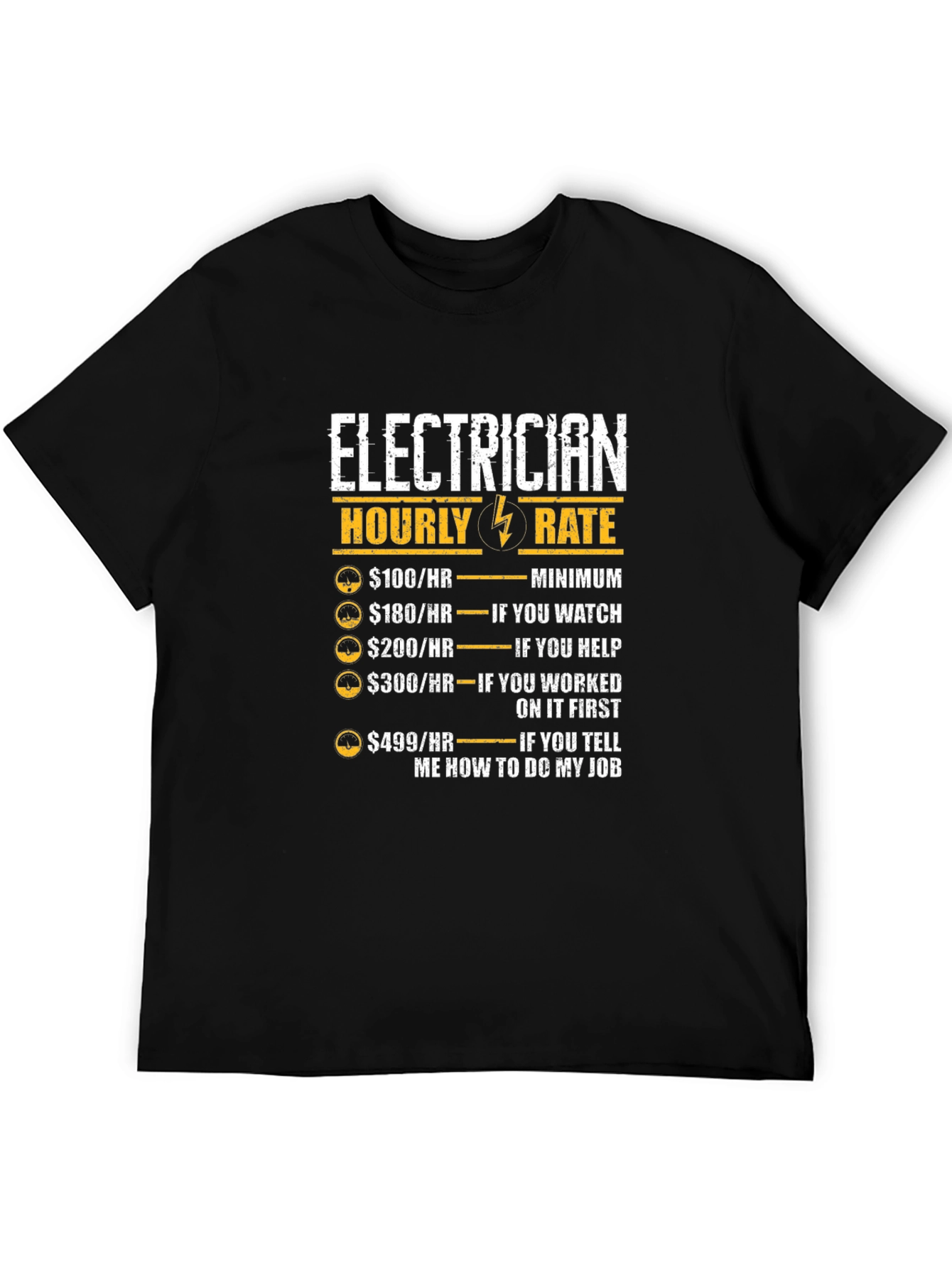 Electrician Hourly Rate Funny T-Shirt