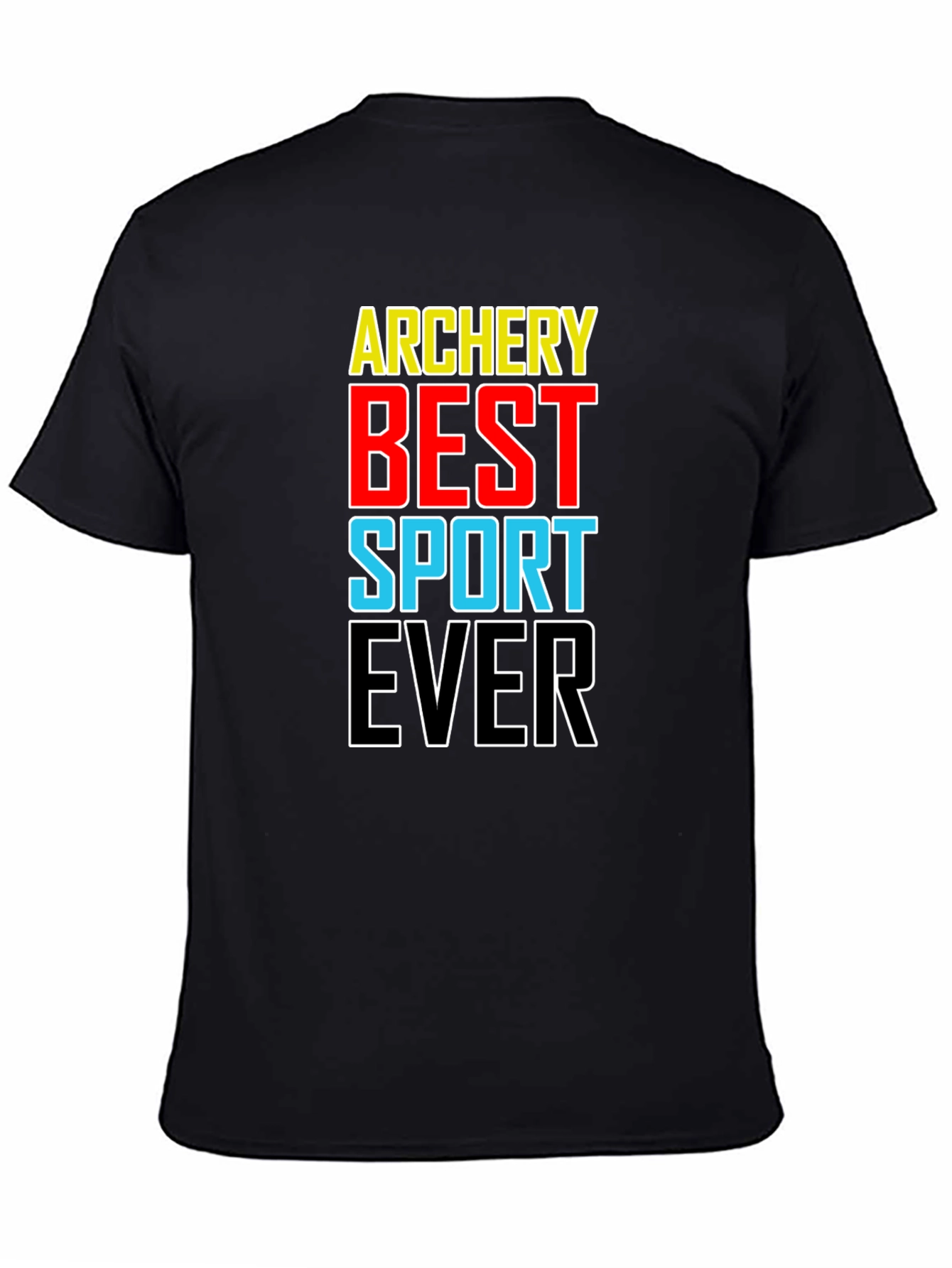 Archery Best Sport Ever T-Shirt Black Cotton Tee
