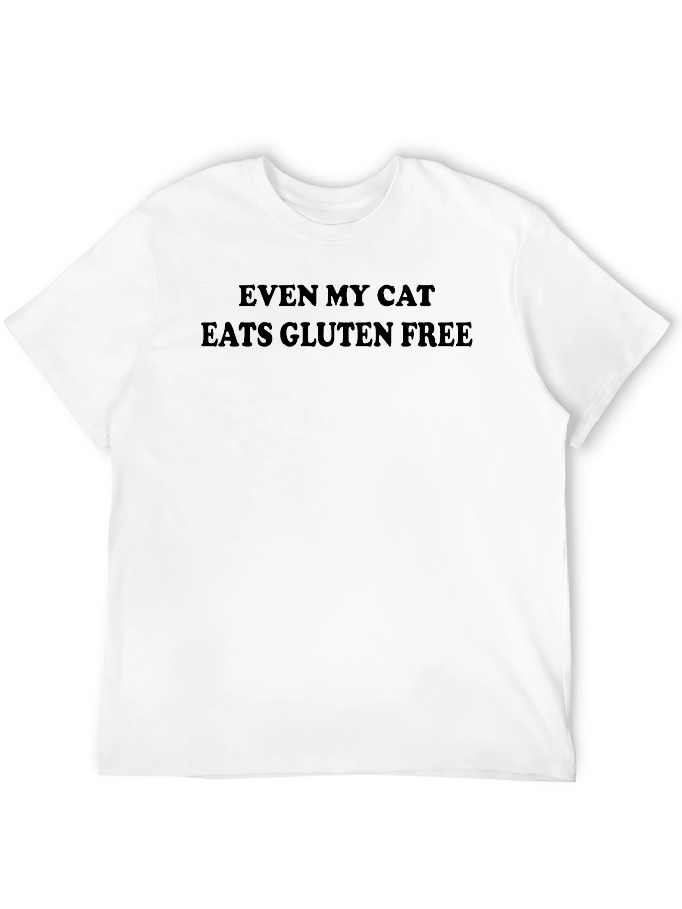 Even My Cat Eats Gluten Free T-Shirt