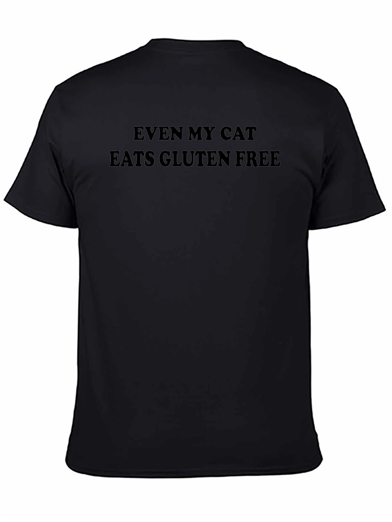 Even My Cat Eats Gluten Free T-Shirt