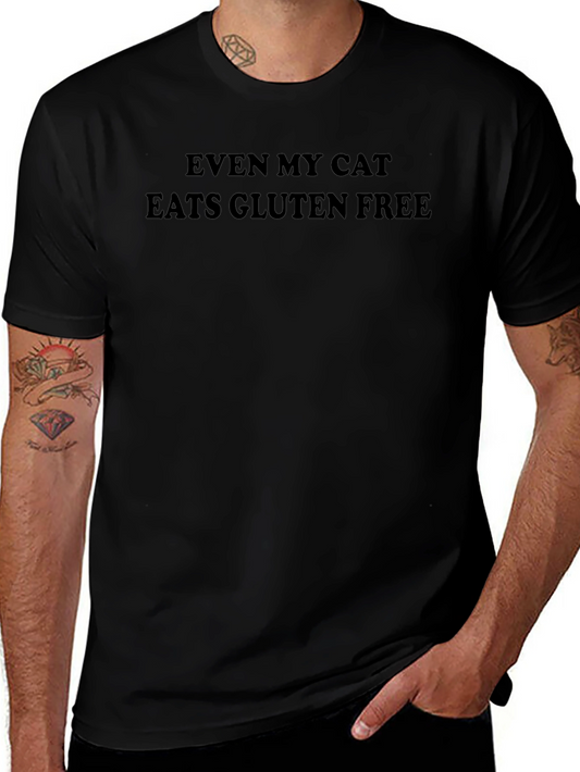 Even My Cat Eats Gluten Free T-Shirt