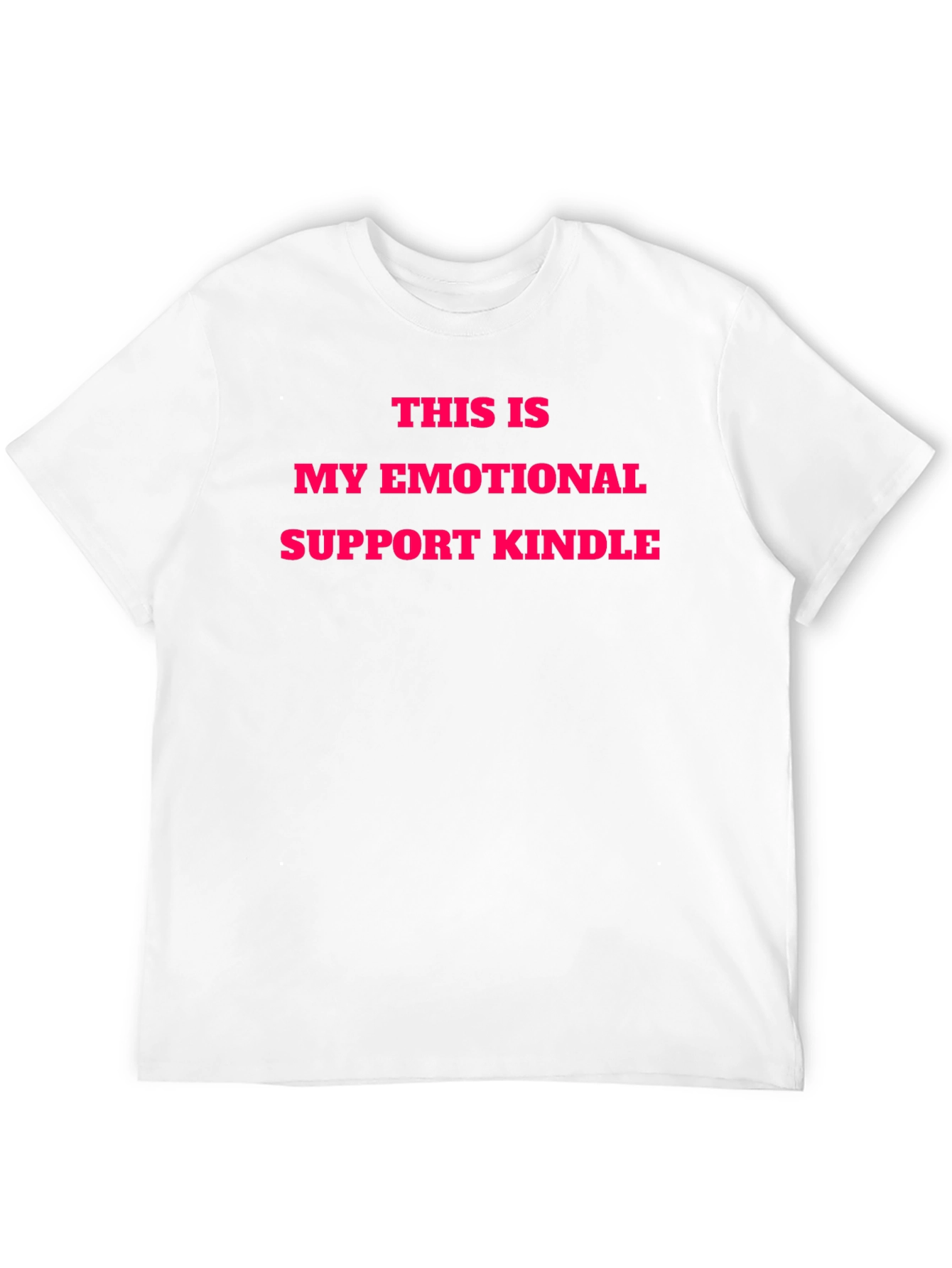 Emotional Support Kindle T-Shirt