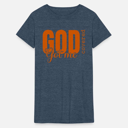 God Got Me Covered - Faith-Based Christian Apparel