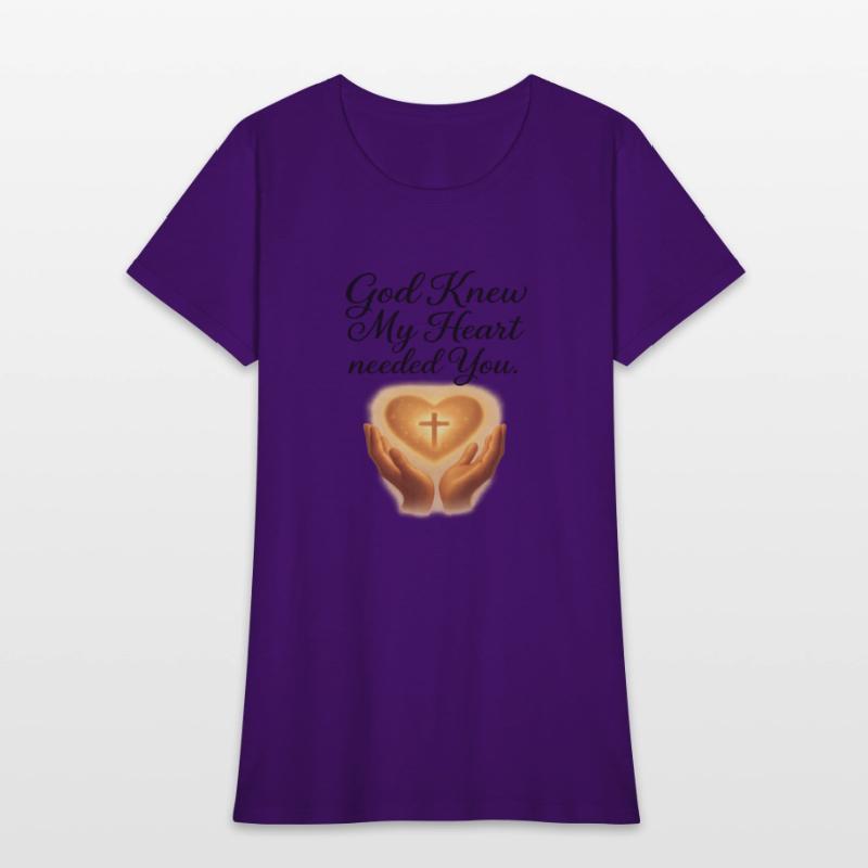 God Knew My Heart Needed You T-Shirt – Christians