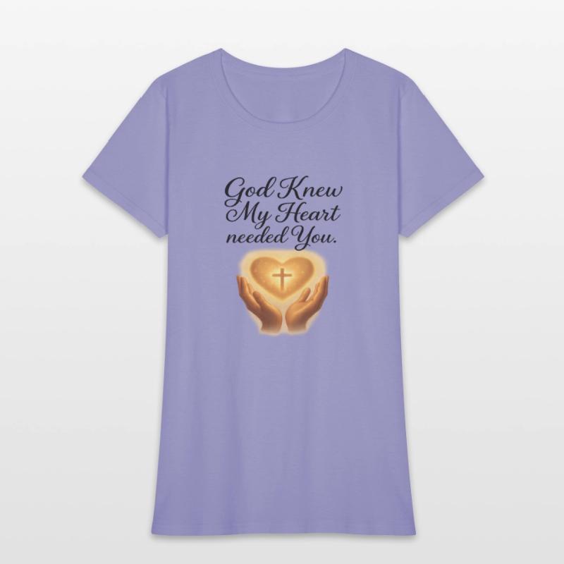 God Knew My Heart Needed You T-Shirt – Christians