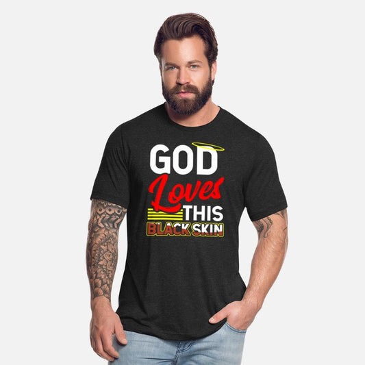 God Loves This Black Skin Jesus Faith