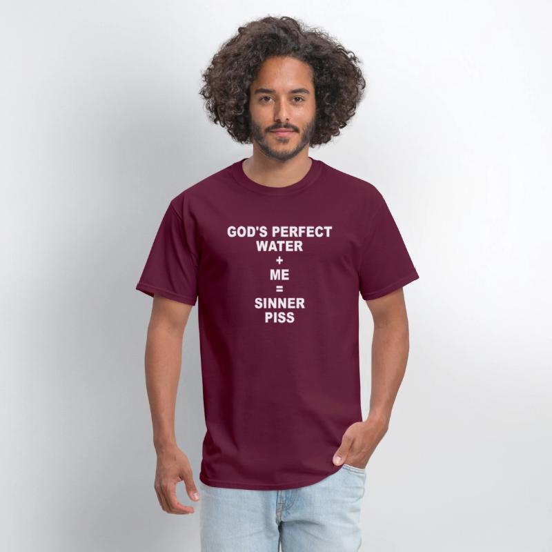 God's Perfect Water Me Sinner Piss