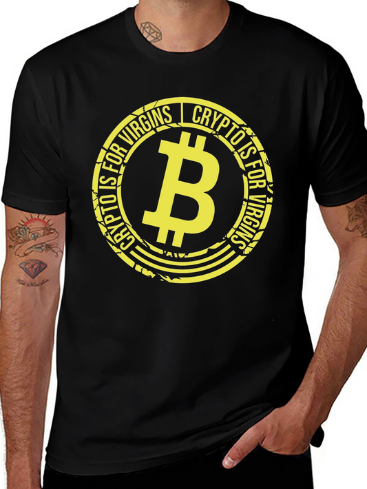 Crypto is for Virgins T-Shirt