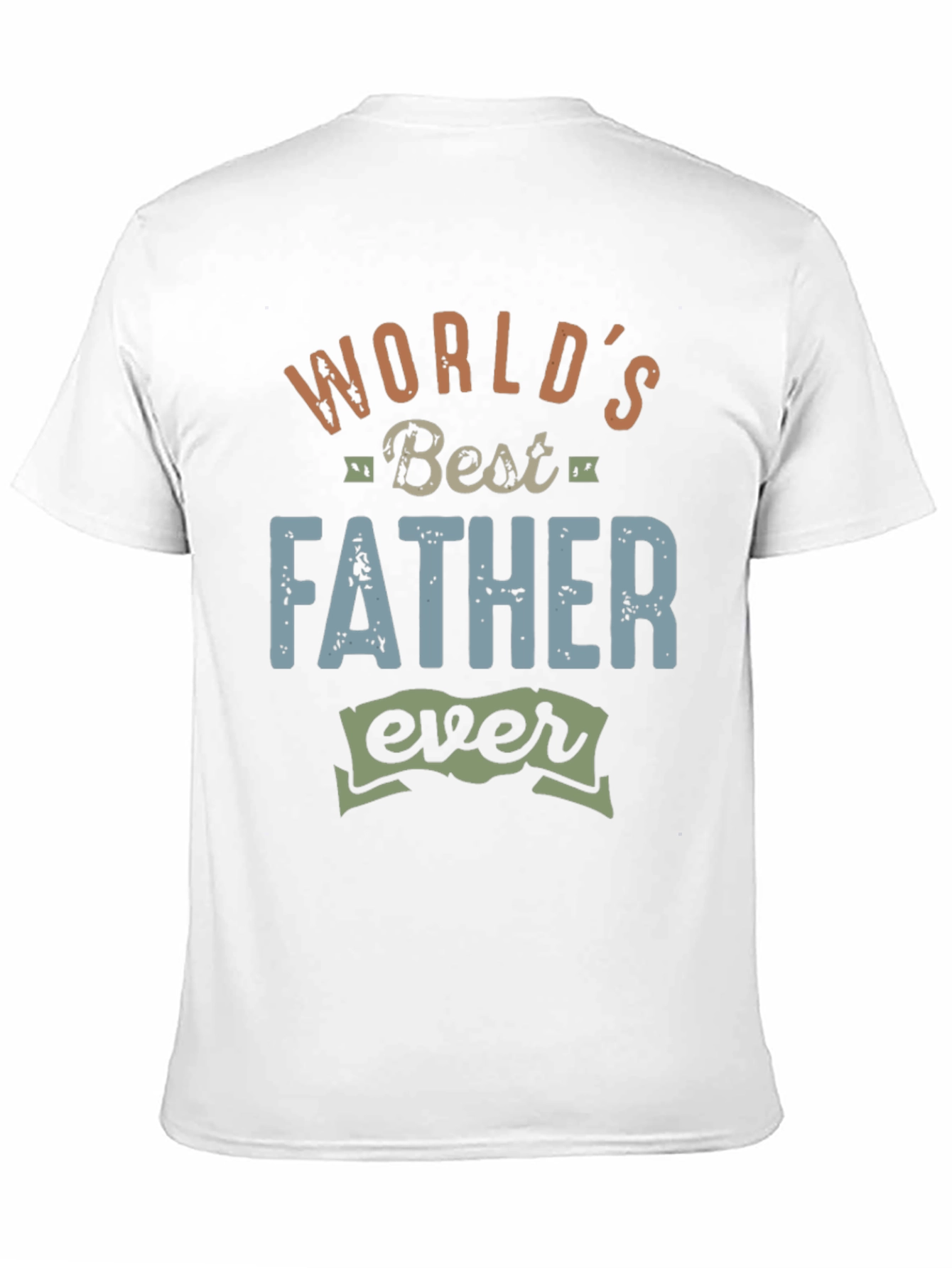 Worlds Best Father Ever T-Shirt