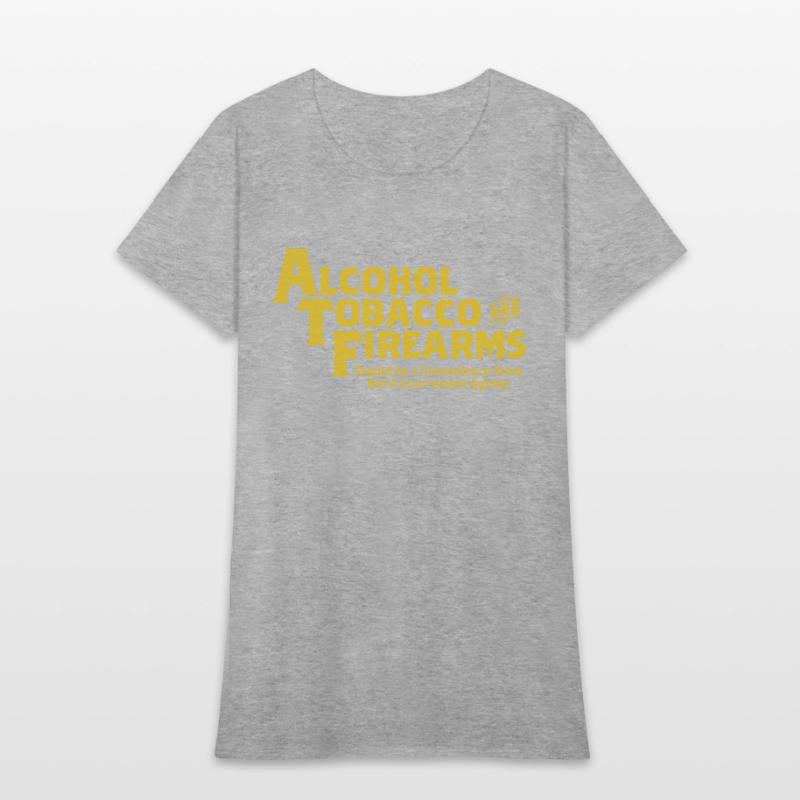 Guns Ammo Alcohol Tobacco Firearms Funny 2Nd Amend
