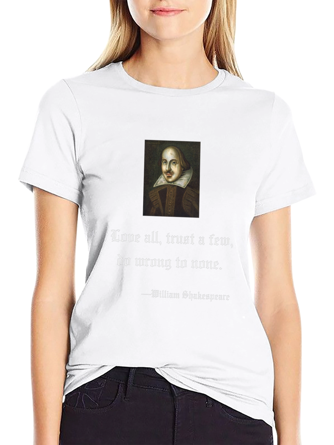 Shakespeare Quote T-Shirt - Love All Trust Few