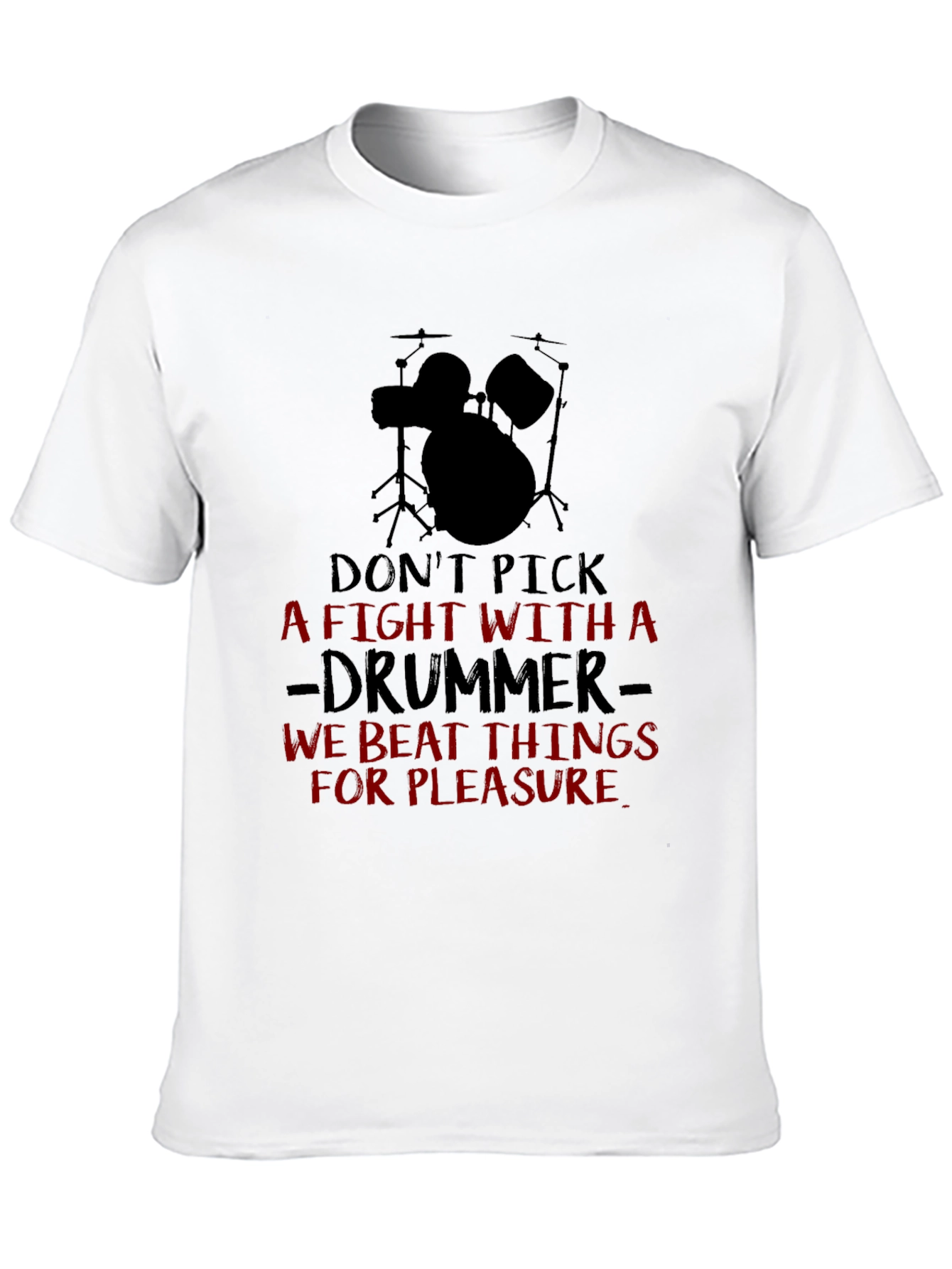 Dont Pick A Fight Drummer Black T-Shirt