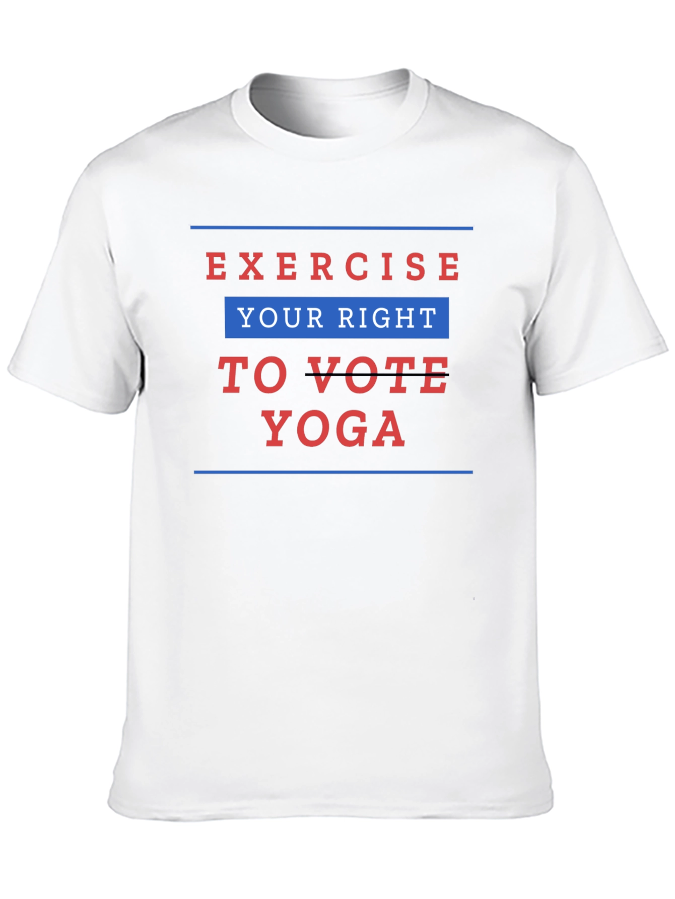 Exercise Your Right to Vote Yoga Graphic Tee