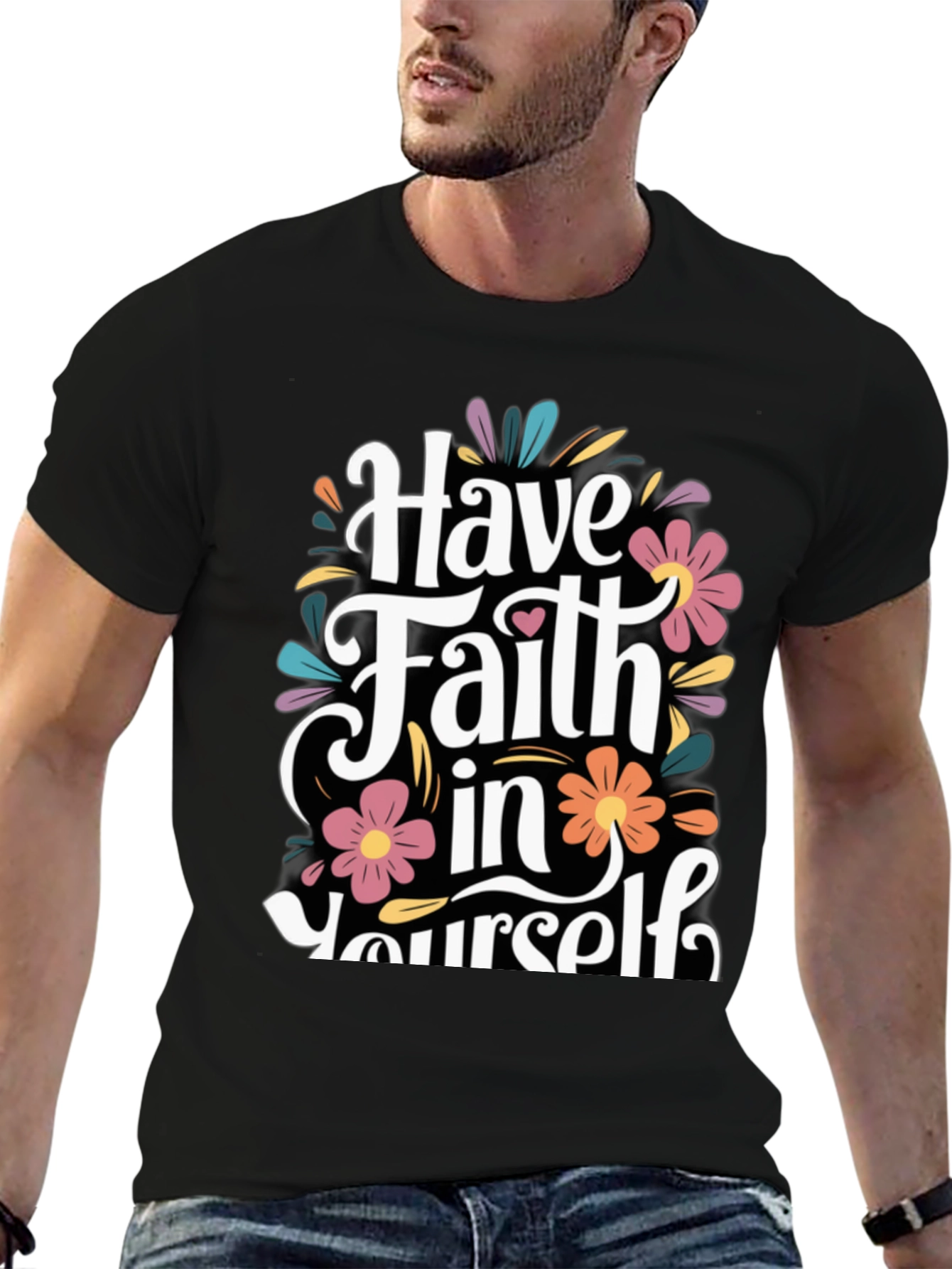 Floral Have Faith In Yourself Black T-Shirt